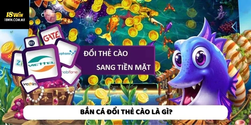 Bắn cá 18win là gì?